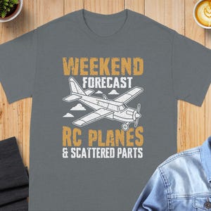 Weekend RC Planes T-Shirt, Airplane Hobby, Funny Aviation Shirt, Remote Control Plane Tee, Model Airplane Gift, Plane Lover Shirt