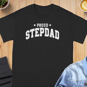 Koszulka „Proud Stepdad”, prezent na dzień ojca, podziękowania dla ojczyma, zabawna koszulka „Proud Stepfather”, prezent dla ojczyma, koszulka „Proud Stepfather”