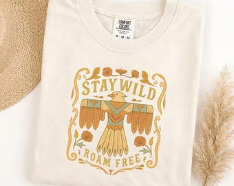 Comfort Colors Stay Wild Roam Free T-Shirt, Vintage Western Graphic Tee, Adventure Wanderlust Shirt, Retro Country Boho Unisex Gift