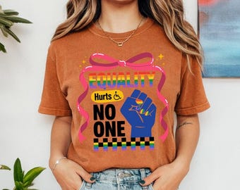 Comfort Colors Equality Hurts No One Tshirt, Pride Month LGBTQ+ Ally Tee, Disability Rights Inclusion Shirt, Social Justice Human Rights