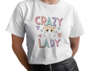 Guinea Pig T-Shirt | Crazy Guinea Pig Lady - Gift for Guinea Pig Lover - Guinea Pig Owner - Guinea Pig Birthday Pet Gift