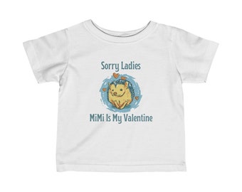 Sorry Ladies MiMi Is My Valentine Infant Shirt, Grandson Valentine Tee, Cute Hedgehog Valentine's Day shirt, Gifts for Grandson's from Mimi