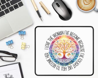 I Love The Woman I've Become Mousepad, Rainbow Tree Of Life Graphic,