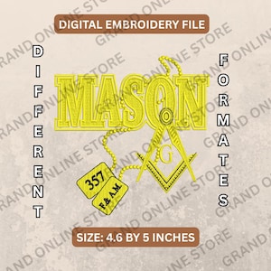 Op de afbeelding: Een digitaal borduurbestand met het gele woord "MASON" en vrijmetselaarsymbolen. Het ontwerp bevat de tekst "357 F&AM" en is 11,68 cm bij 12,7 cm groot.