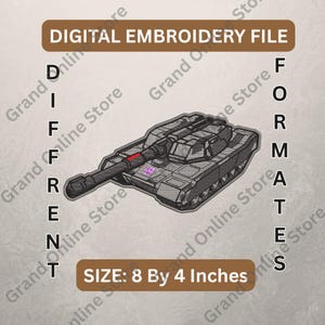 May include: Digital embroidery file of a tank design. The image includes the text "DIGITAL EMBROIDERY FILE" and "DIFFERENT FORMATS". The tank measures approximately 20 x 10 cm.