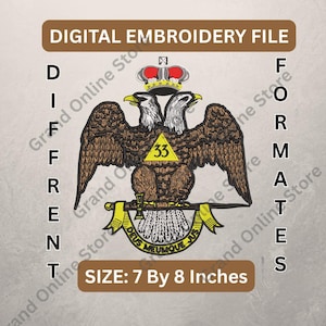 May include: Digital embroidery file with a detailed emblem of a double-headed eagle, a crown, and the number 33. The design includes text that reads "DIGITAL EMBROIDERY FILE" and "DIFFERENT FORMATS". The size is approximately 17.78 cm by 20.32 cm.