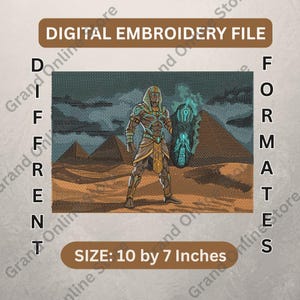 May include: Digital embroidery file featuring an Egyptian pharaoh standing in front of pyramids. The pharaoh is holding a glowing shield. The design is 10 by 7 inches and includes the text "DIGITAL EMBROIDERY FILE".