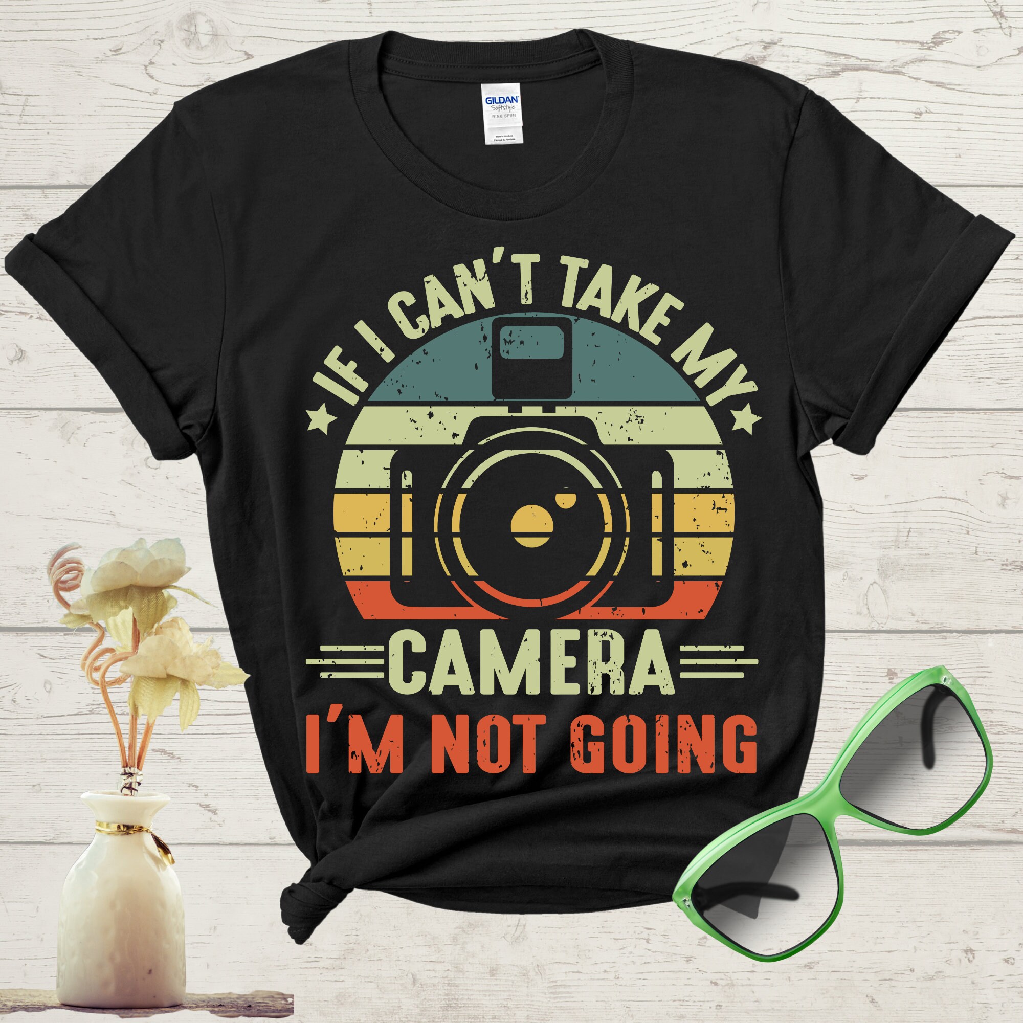 If I Can't Take My Camera I'm Not Going Photographer Focus T-shirt, Funny  Photography Shirts and Clothing, Photography Apparel 