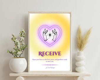 May include: A rectangular wall art print featuring a glowing yellow background with a central purple heart outline. Inside the heart are two line-art hands holding a star. The text reads RECEIVE, Open your heart to the love, peace, and goodness ready to meet you, and J Soul Whisper.