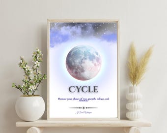 May include: A framed wall art print featuring a large, detailed moon centered against a soft blue and purple sky with stars. The text reads CYCLE, Honour your phases of rest, growth, release, and renewal, and J Soul Whisper with a decorative line.