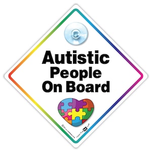 Autistic People On Board Car Sign, Autistic Baby On Board Sign, High Visibility Suction Cup Autism Car Sign, Autism Sign, Autism Sticker