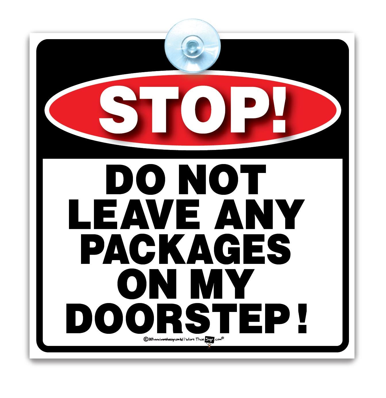 Delivery Sign: Do Not Leave Packages - Suction Cup Mount (14cm) - Etsy