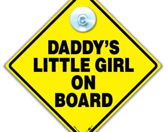Daddy's Little Girl Baby on Board Car Sign, 14cm Yellow Diamond (Suction Cup)
