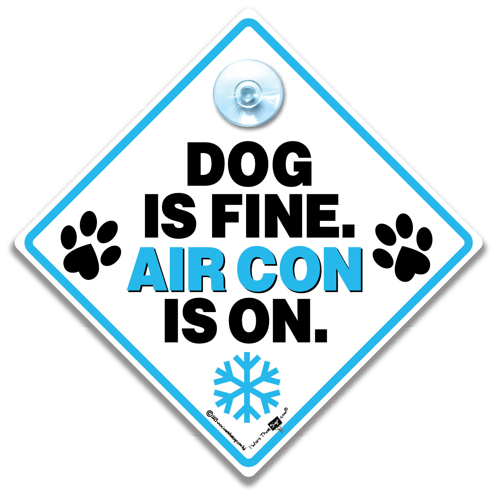 Dog Airconditioning Sign, Dog is Fine Air Con is on Car Sign, Pet on
