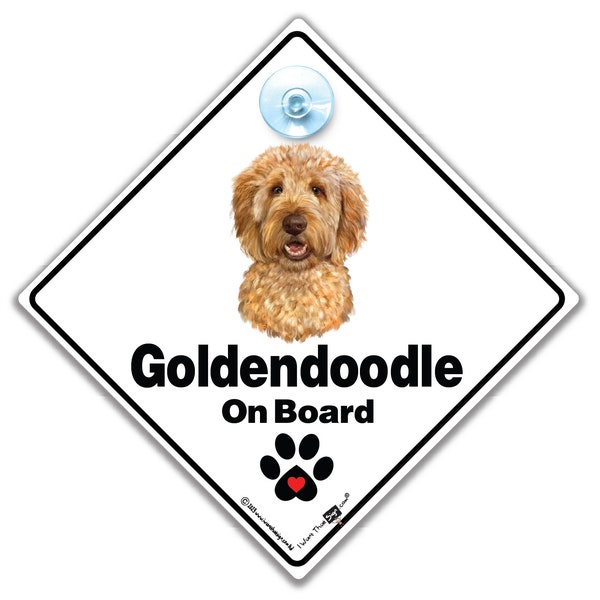 Goldendoodle On Board Car Sign, Goldendoodle Dog On Board Sign, Fur baby Dog On Board Sign, High Visability Suction Cup Car Sign For Dog