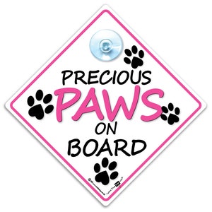 Znak Precious Paws On Board, Znak Fur Baby, Znak Dog On Board Car, Znak samochodowy z przyssawką o wysokiej widoczności dla psa w samochodzie, Znak pojazdu dla psa