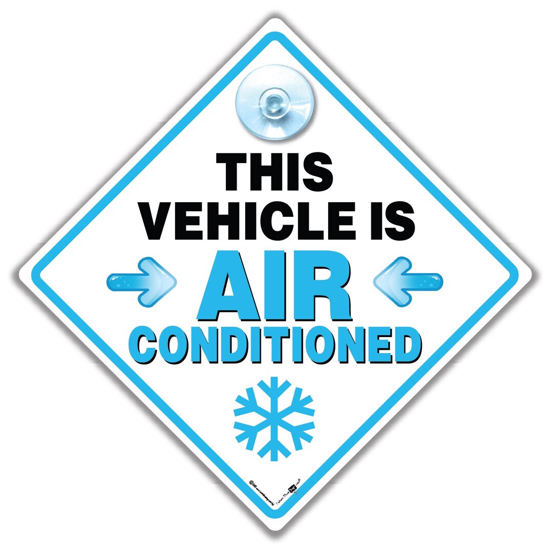 Dog Air Con Car Sign, Pet Car Window Sign, Air Conditioning Is Car Sign For Dogs