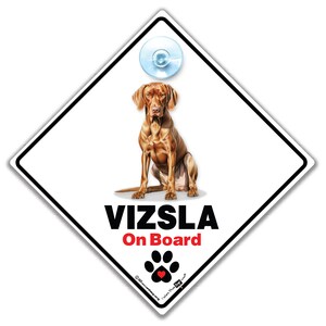 VISZLA Car Sign, Viszla On Board Sign, Fur baby Sign, Dog On Board Sign, High Visibility Dog Car Sign, Dog Sign