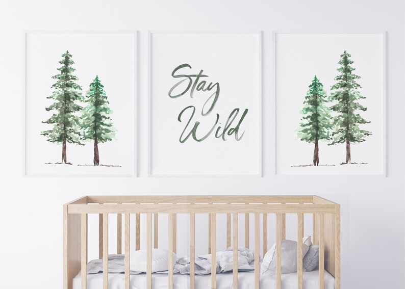Stay Wild Forest Nursery Wall Art Physical Prints Woodland Nursery Trees Pine Tree Outdoors