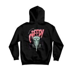 Keep The Course Creepy - Disc Golf Hoodie