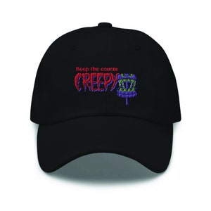 Keep The Course Creepy - Disc Golf Dad Hat