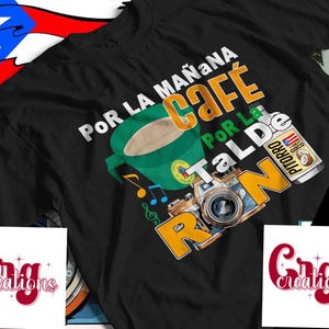 Por la mañana café shirt- concierto- fun, camisa, boricua, por la tarde ron, graphic tee, Puerto Rico, conejo