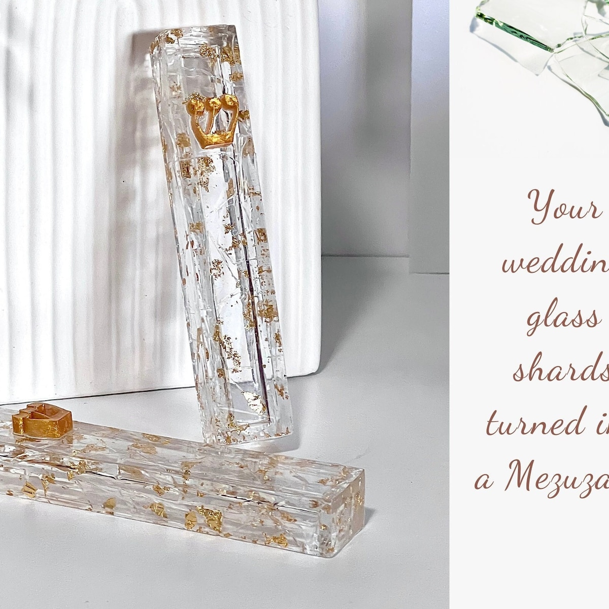 Mezuzah Resin to Be Created With Your Own Clear Wedding Glass Shards