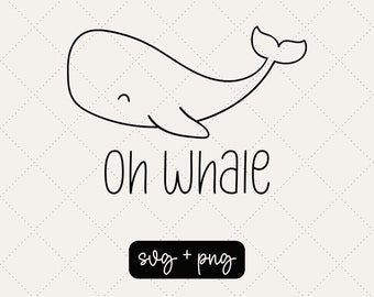 Oh whale - Whale svg - Design only - Beachy shirt - DIY beach shirt - Beach vibes - Whale life - Cute beach shirt