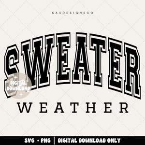 ORIGINAL CREATOR - Sweater weather svg - Sweater weather png - Sweater weather cut file - Halloween svg - Fall png - Fall cut file