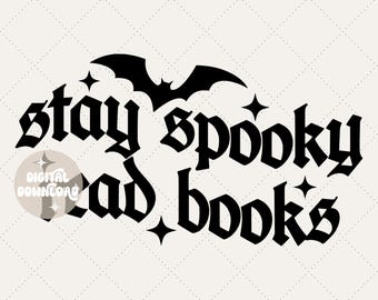 Blijf spookachtig lees boeken, png | Griezelige vibes | Griezelig seizoen | Spookachtige png | Bookish png-bestand | Boeken, png-bestand | Spookachtige vleermuizen, png | Halloween-boeken, png