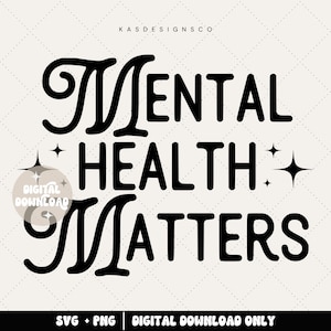 La salute mentale conta in formato SVG - Consapevolezza - File digitale - Download istantaneo - Salute in formato SVG - SVG mentale - Adesivo sulla salute mentale - Sei importante :)