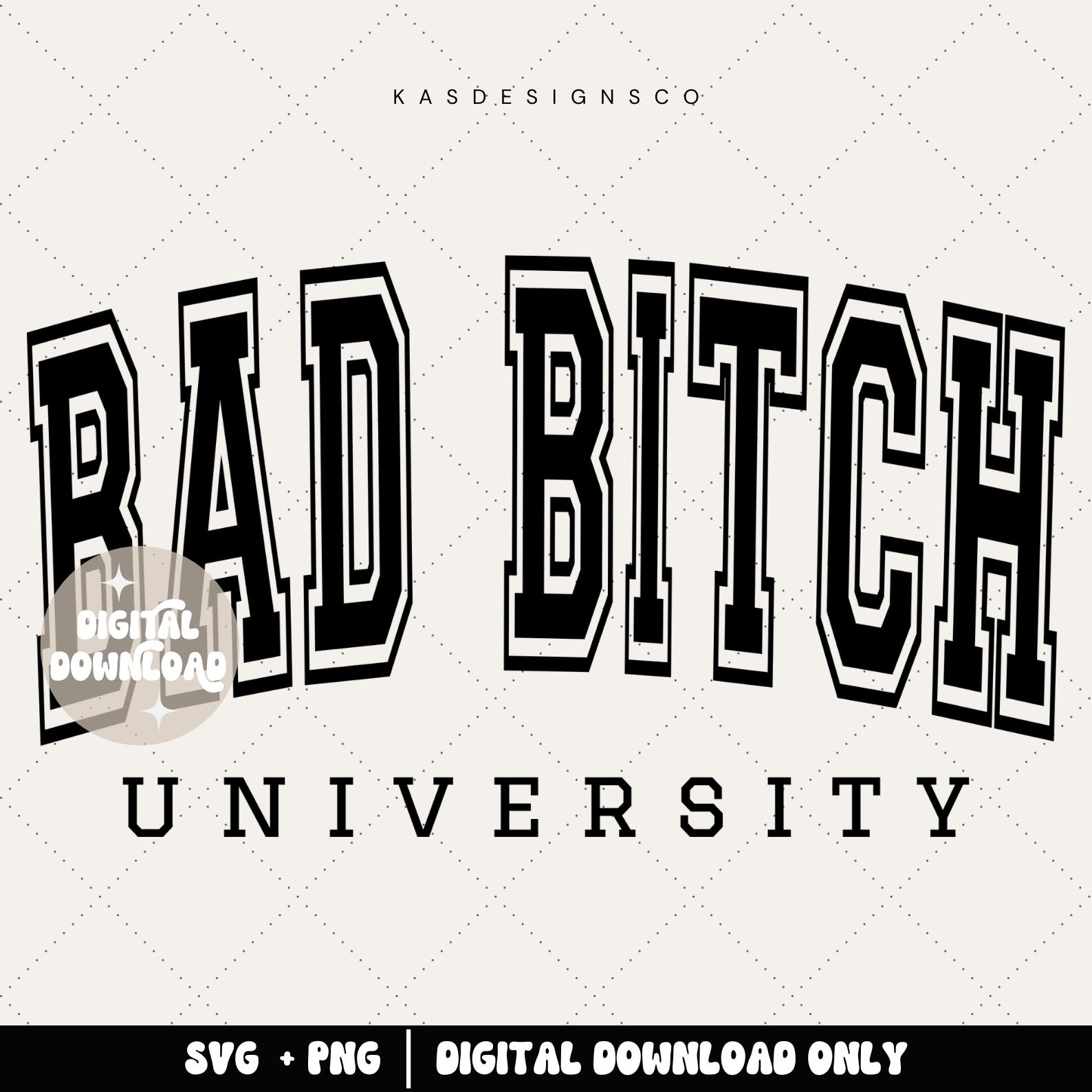 Bad bitch university svg, bad bitch svg, bad bitch energy svg, boss babe svg, varsity svg, girl boss svg, sublimation png, trendy svg, png