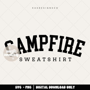Campfire sweatshirt svg - Camping svg - Camper - Adventure svg - Adventure is out there - Travel svg - Bonfire sweatshirt svg