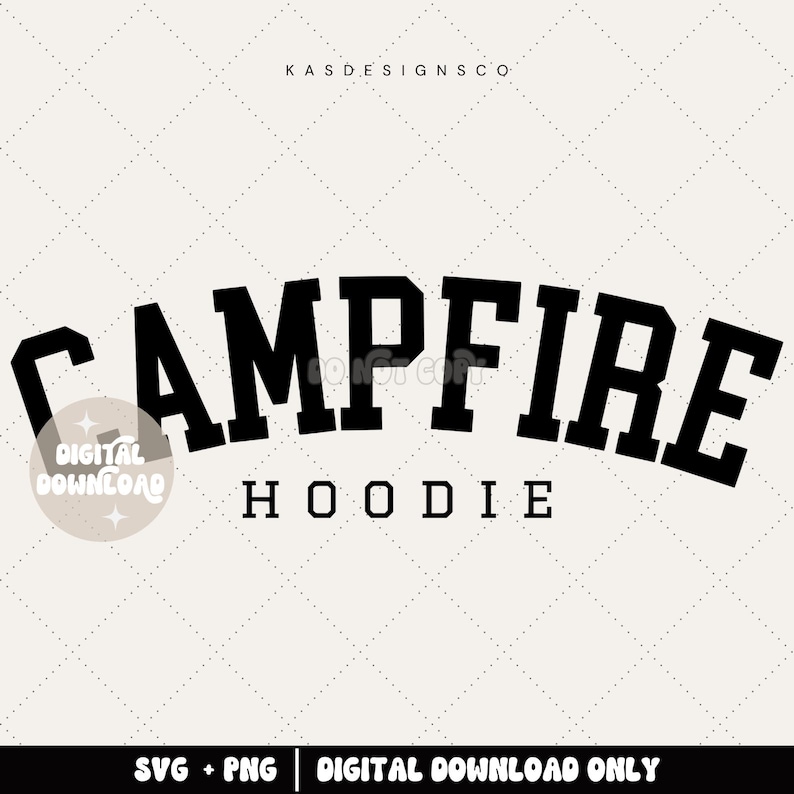 May include: Black and white graphic design of the text "Campfire Hoodie" in a bold, collegiate font style.