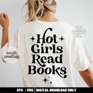 Hot girls read books svg, books png, book lover, reading, bookish svg, book babe club, book club, sublimation png, book designs, book stuff