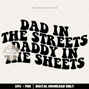 Papai nas ruas papai nos lençóis svg, download digital, papai ondulado svg, svg engraçado, pngs engraçados, papai svg, papai png, papai svg, papai png,