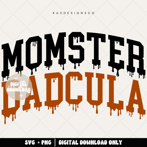 Momster + Dadcula svg & png - Momster svg - Dadcula svg - Matching shirts - Designs only - Halloween design - Halloween svg - Spooky shirt