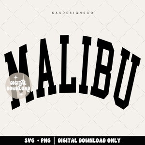 Malibu - SVG - PNG - Iron on vinyl project - Cricut cut files - Malibu shirt svg - Malibu sweatshirt svg - Cut files - Digital file only