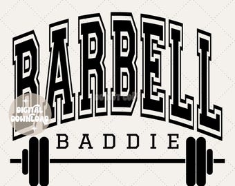 Barbell baddie svg, fitness svg, gym svg, gym girls svg, baddie svg, leg day svg, arm day svg, back day svg, workouts svg, gym workout svg