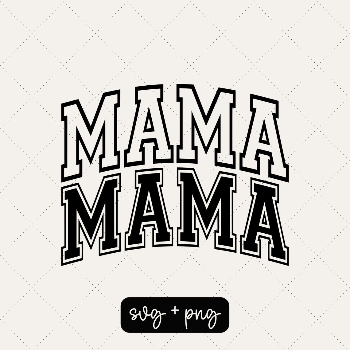 Mama Svg Mom Life Mom Svg Mama Png Mama Tshirt Mama - Etsy