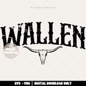 Wallen Bull Skull - Digital PNG - Western Bull Png - Cowboy Png - Wallen Png - Wallen Sublimation - Svg - Cut file - Wrangler university svg