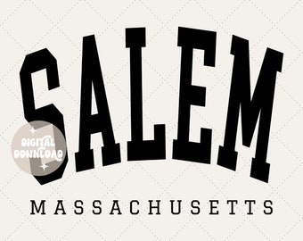Salem MA - Salem Massachusetts - Digital file only - College sweatshirt - October vibes - Witch vibes - Spooky season svg - Spooky vibes