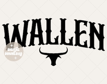 Wallen Bull Skull - Digital PNG - Western Bull Png - Cowboy Png - Wallen Png - Wallen Sublimation - Svg - Cut file - Wrangler university svg