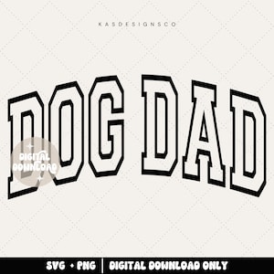 Dog dad svg - Dog dad png - Dog dad shirt - Dog dad sweatshirt - Dog svg - Dog lover - I love my dogs - Dog mom svg - Dog mama svg