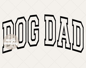 Dog dad svg - Dog dad png - Dog dad shirt - Dog dad sweatshirt - Dog svg - Dog lover - I love my dogs - Dog mom svg - Dog mama svg