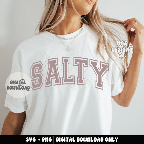 Salty svg - Salty png - Summer svg - Beachy svg - Beach tshirt - Digital file only - Beachy vibes - Beachy shirt - Beach vibes svg - Svgs