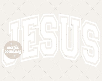 Jesus Varsity Font PNG | Christian Faith Graphic (Digital Download) | White