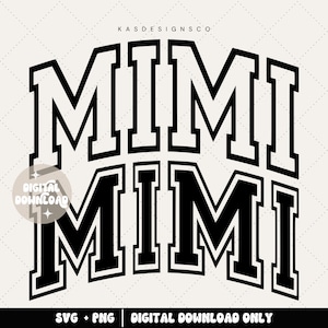 Mimi svg, mimi png, babcia svg, varsity svg, varsity png, college svg, babcia png, plik do cięcia, koszulka mimi, sublimacja svg, modny plik do cięcia