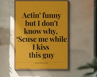 Misheard Lyrics Art Print | Funny Music Quote Poster