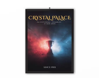 Crystal Palace Poster - CPFC Wall Art - Football Art - FA Cup Final 25 art - Father/son Gift - Gift for Palace Fan